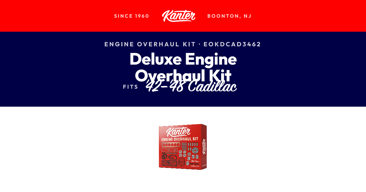 1942-1948 Cadillac Deluxe Engine Overhaul Kit | Kanter Auto