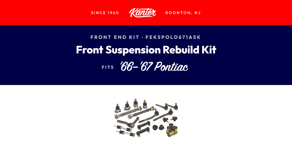 1966-1967 Pontiac GTO, LeMans, Tempest Front Suspension Rebuild