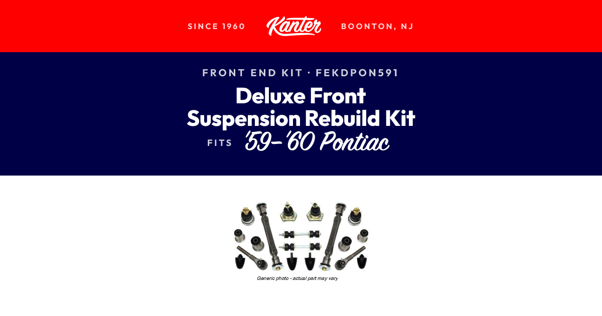 1959-1960 Pontiac Deluxe Front Suspension Rebuild Kit | Kanter Auto